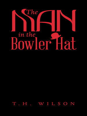 cover image of The Man in the Bowler Hat